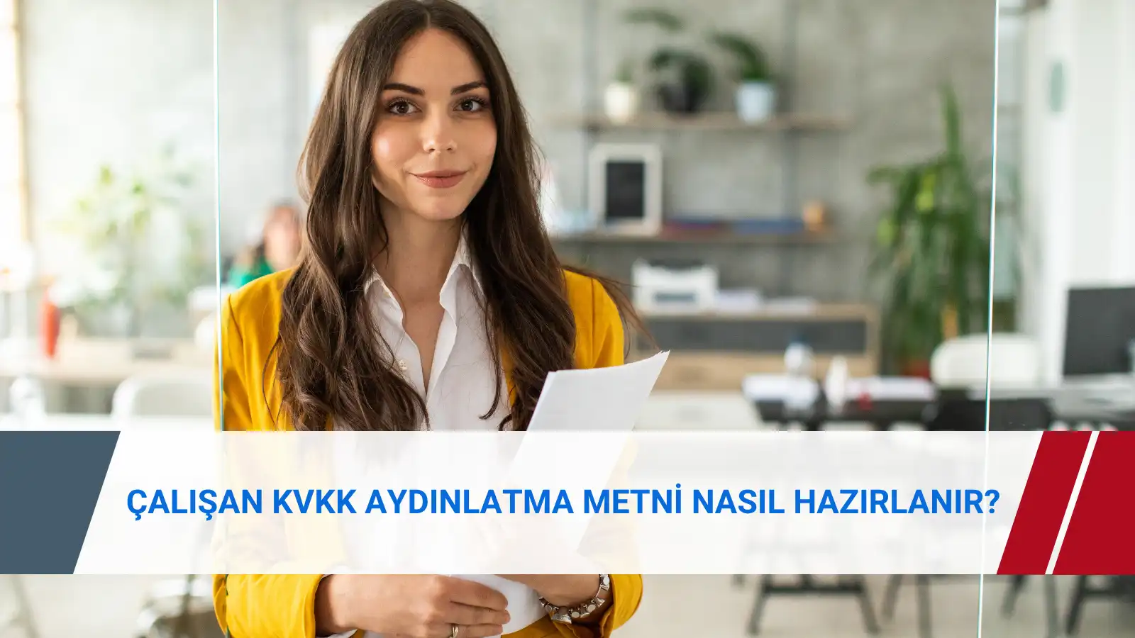 Çalışan KVKK aydınlatma metni ve personel verilerinin KVKK uyum sürecinde değerlendirilmesi