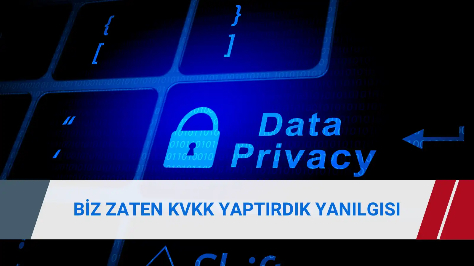 Mevcut KVKK dosyasının güncel şirket süreçleriyle uyumunun değerlendirilmesi