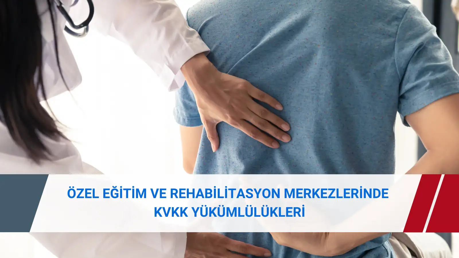Özel eğitim ve rehabilitasyon merkezlerinde öğrenci, veli, sağlık raporu ve KVKK uyum sürecinin değerlendirilmesi