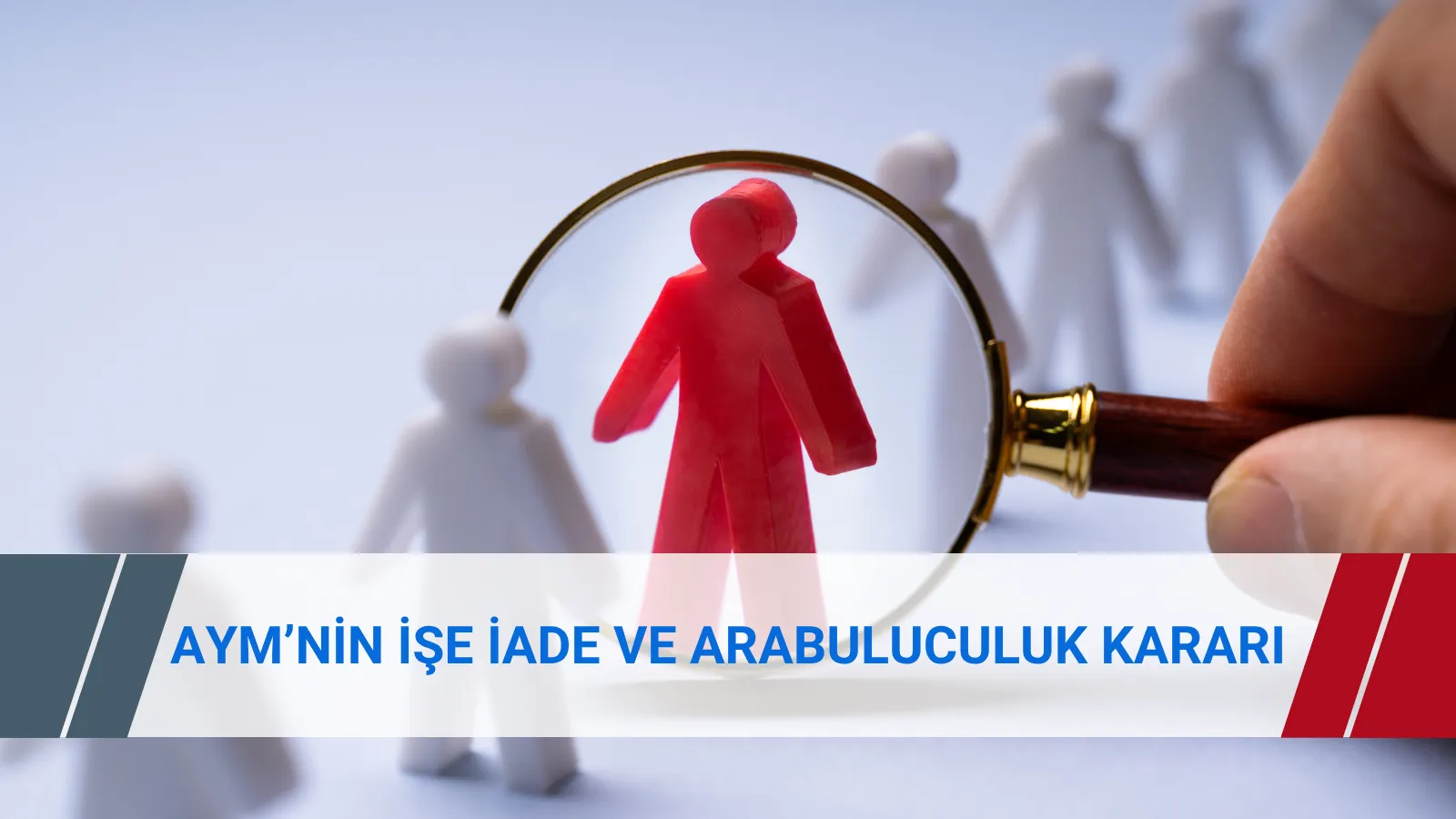 Anayasa Mahkemesinin işe iade davası ve zorunlu arabuluculuk hakkındaki 2022/52228 başvuru numaralı kararı